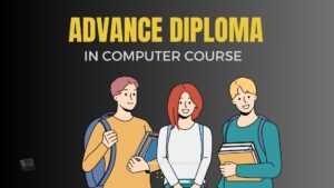 Advance Diploma in computer course in Laxmi Nagar