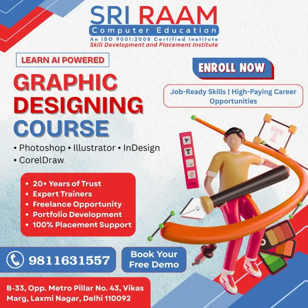 Best Graphic Designing Course in Laxmi Nagar | Best Graphic Designing Institute in Laxmi Nagar