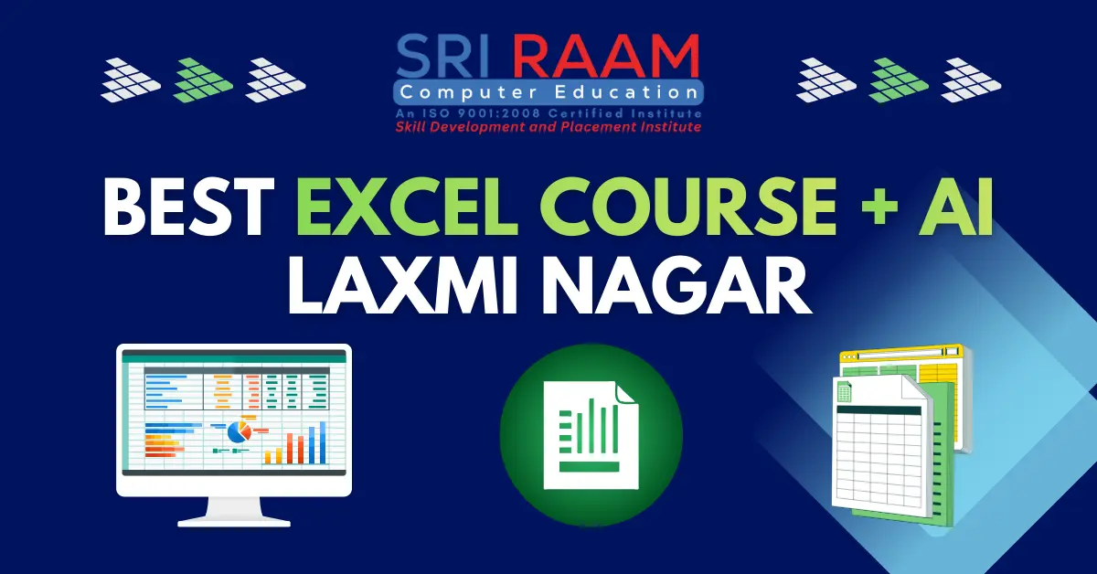 Best Excel Course in Laxmi Nagar, East Delhi