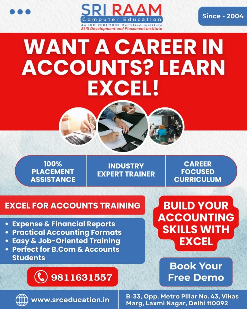 Excel for Accounts Course in Laxmi Nagar | Best Excel Course for Accounts in laxmi nagar
